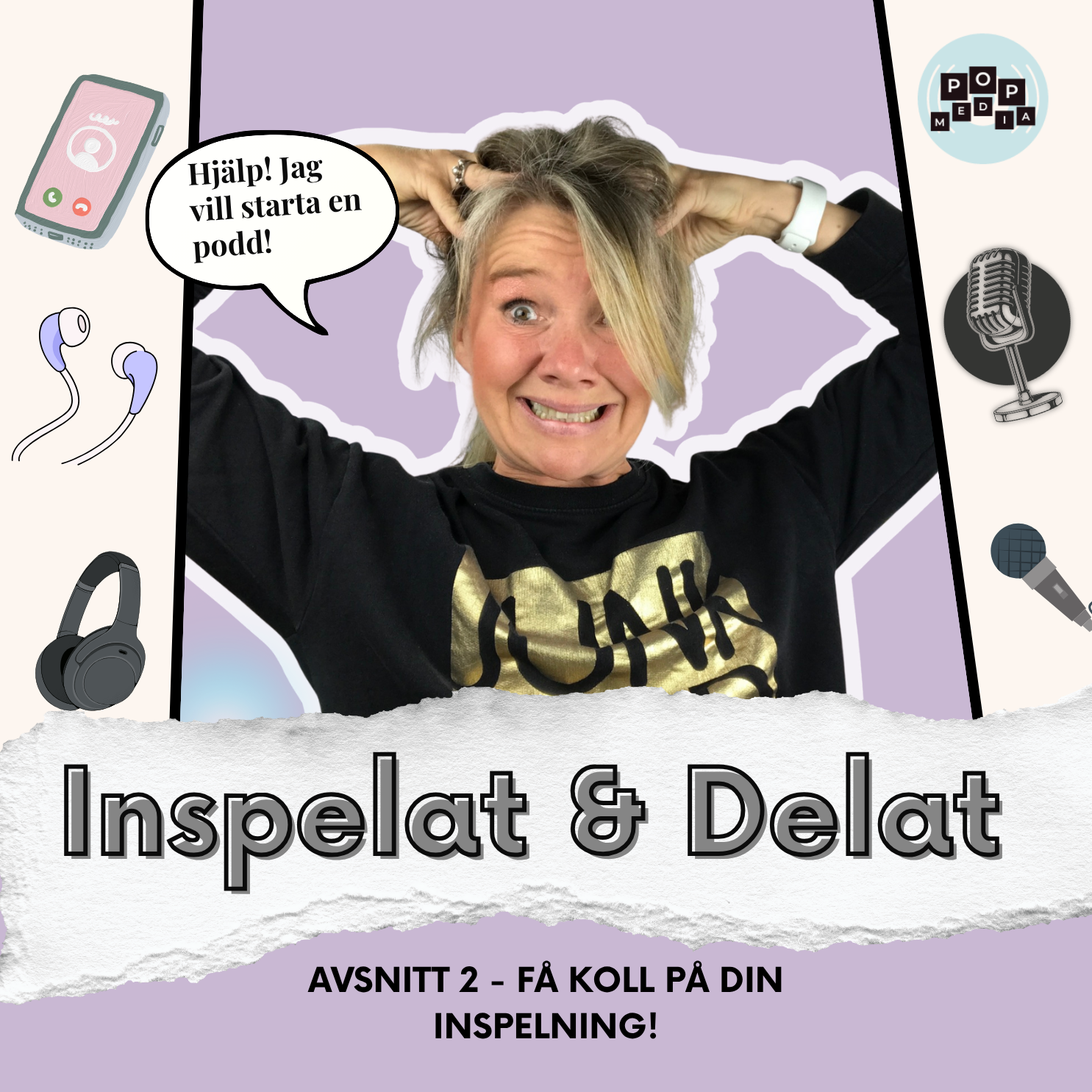 Inspelningsteknik – så får din podd bra ljud utan dyr studio episode artwork